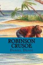 Robinson Crusoe (English Edition)