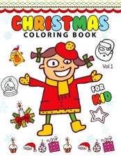 Christmas Coloring Books for Kids Vol.1