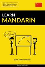 Learn Mandarin - Quick / Easy / Efficient