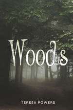 The Woods