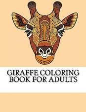 Giraffe Coloring Book for Adults