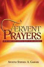 Fervent Prayers