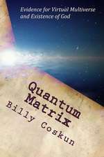 Quantum Matrix