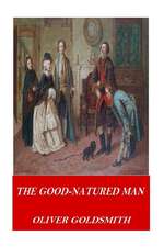 The Good-Natured Man