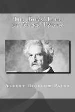 The Boys' Life of Mark Twain