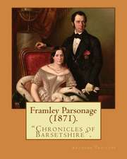 Framley Parsonage (1871). by