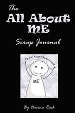 The All about Me Scrap Journal