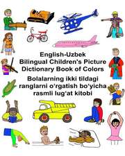 English-Uzbek Bilingual Children's Picture Dictionary Book of Colors