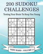 200 Sudoku Challenges - Very Hard - Volume 11