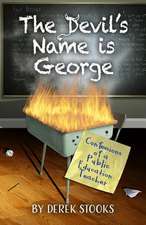 The Devil's Name Is George