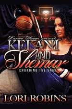 Kelani and Shamar