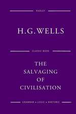 The Salvaging of Civilisation