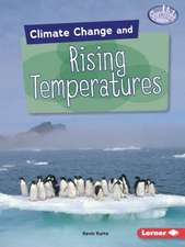 Climate Change and Rising Temperatures