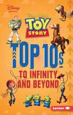 Toy Story Top 10s: To Infinity and Beyond