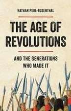 The Age of Revolutions