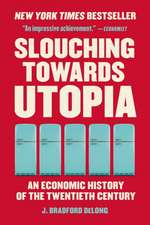 Slouching Towards Utopia