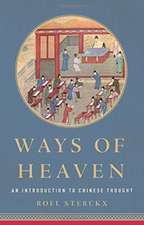 Ways of Heaven: An Introduction to Chinese Thought