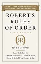 Robert's Rules of Order Newly Revised, 12th Edition