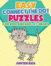 Easy Connect the Dot Puzzles for Kids and Kids-at-Heart