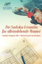 Puzzle Therapist: Sudoku-Freundin für alleinstehende Männer