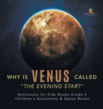 Why is Venus Called 