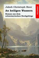 An Heiligen Wassern