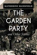 The Garden Party, and Other Stories