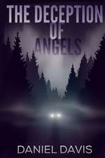 The Deception of Angels