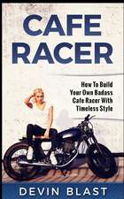 Cafe Racer