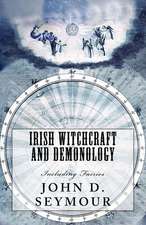 Irish Witchcraft and Demonology