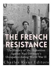 The French Resistance