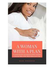 A Woman with a Plan