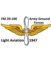 FM 20-100 Army Ground Forces Light Aviation 1947. by