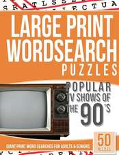 Large Print Wordsearches Puzzles Popular TV Shows of the 90s