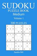 300 Medium Sudoku Puzzle Book