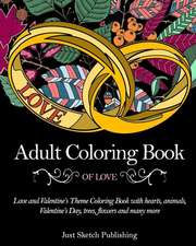 Adult Coloring Book of Love