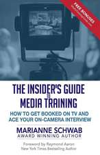 The Insider's Guide to Media Training