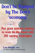 Dont Be Trumped by the Don's 'Economy'