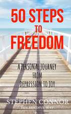 50 Steps to Freedom