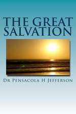 The Great Salvation