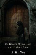 The Witches' Dream Book; And Fortune Teller