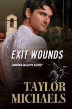 Exit Wounds