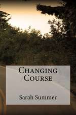 Changing Course