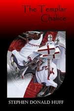 The Templar Chalice