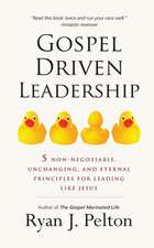 Gospel Driven Leadership