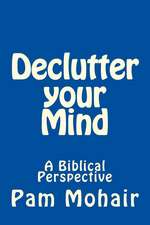 Declutter Your Mind