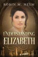 Understanding Elizabeth