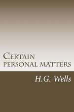 Certain Personal Matters