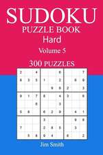 300 Hard Sudoku Puzzle Book