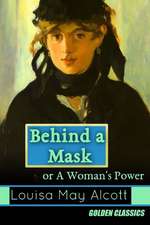 Behind a Mask, or a Woman's Power